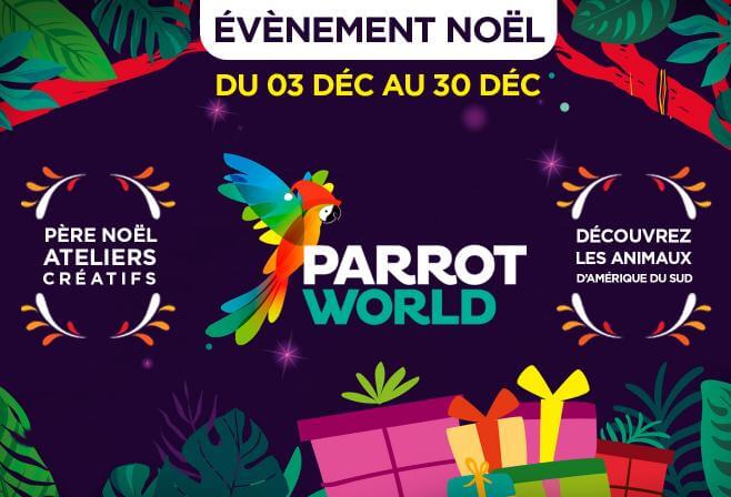 Noël à Parrot World 2022 